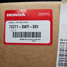 Load image into Gallery viewer, Honda Front Left Door Centre Sash 72271-SWY-E01
